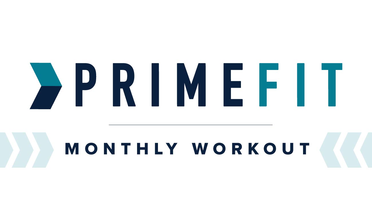 PRIMEFIT Monthly Workout